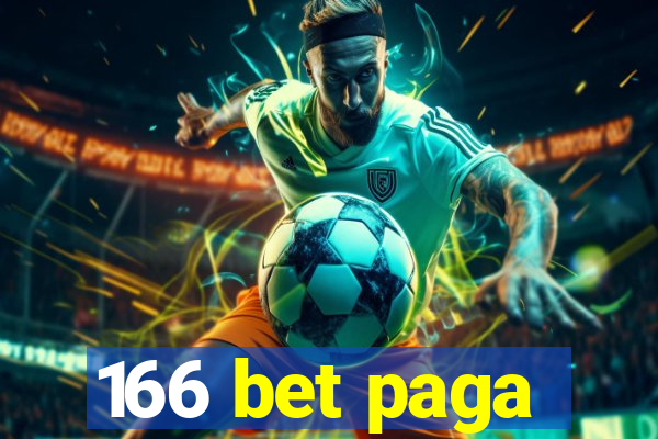 166 bet paga